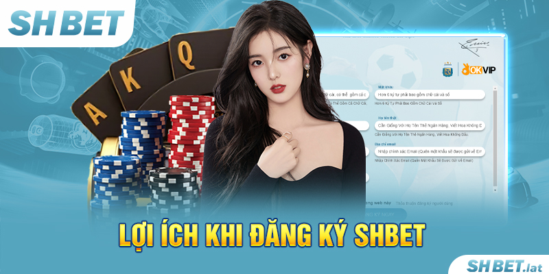 Lợi ích khi đăng ký SHBET Lợi ích khi đăng ký SHBET