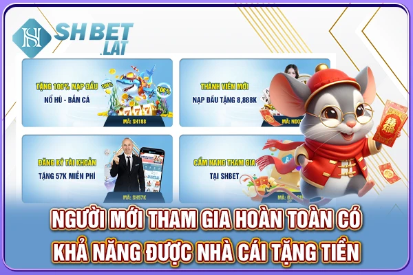 Người mới tham gia hoàn toàn có khả năng được nhà cái tặng tiền Người mới tham gia hoàn toàn có khả năng được nhà cái tặng tiền